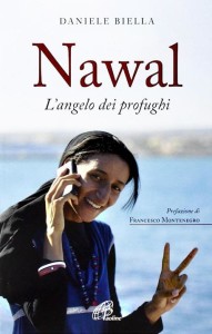 Copertina del libro "Nawal. L'angelo dei profughi" di Daniele Biella