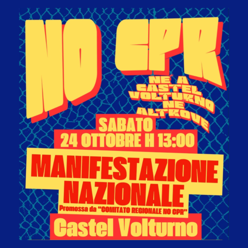 “No CPR né a Castel Volturno né altrove”: 24 ottobre la manifestazione nazionale